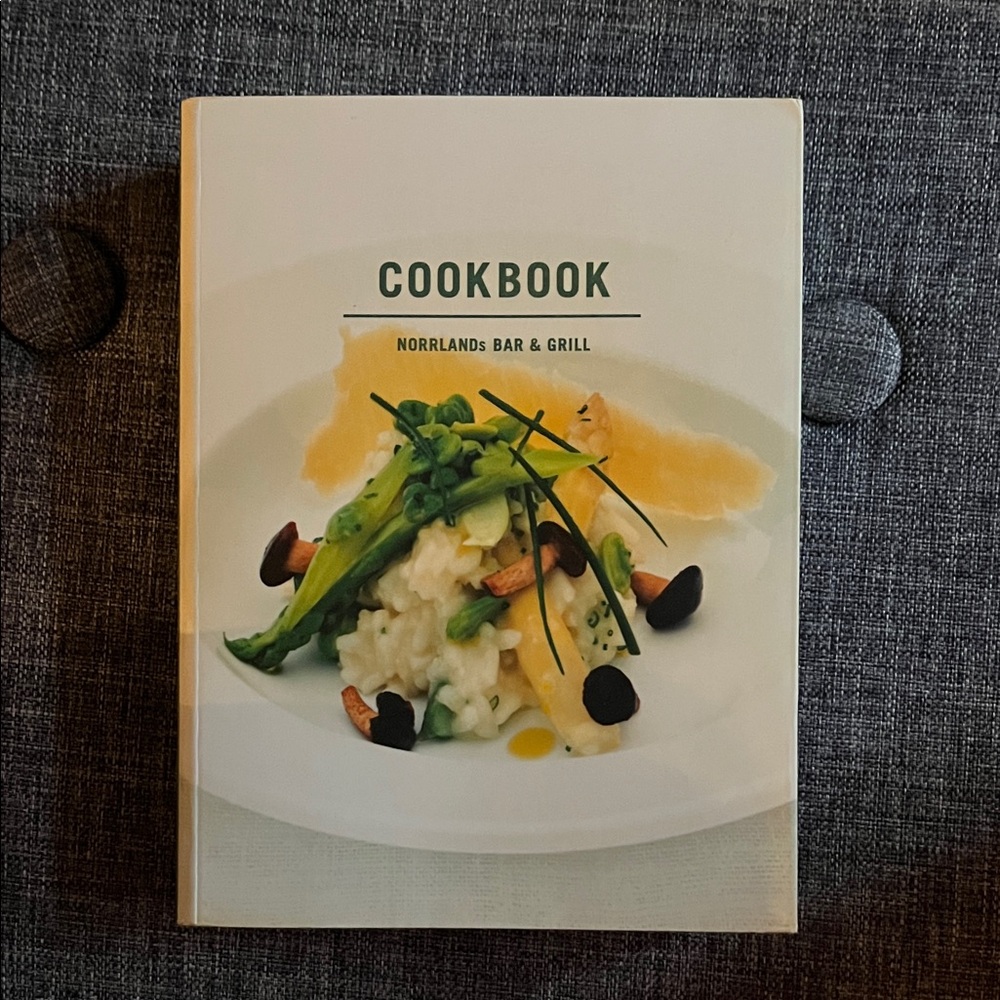 Cookbook from Norrland’s Bar & Grill Stockholm Sweden